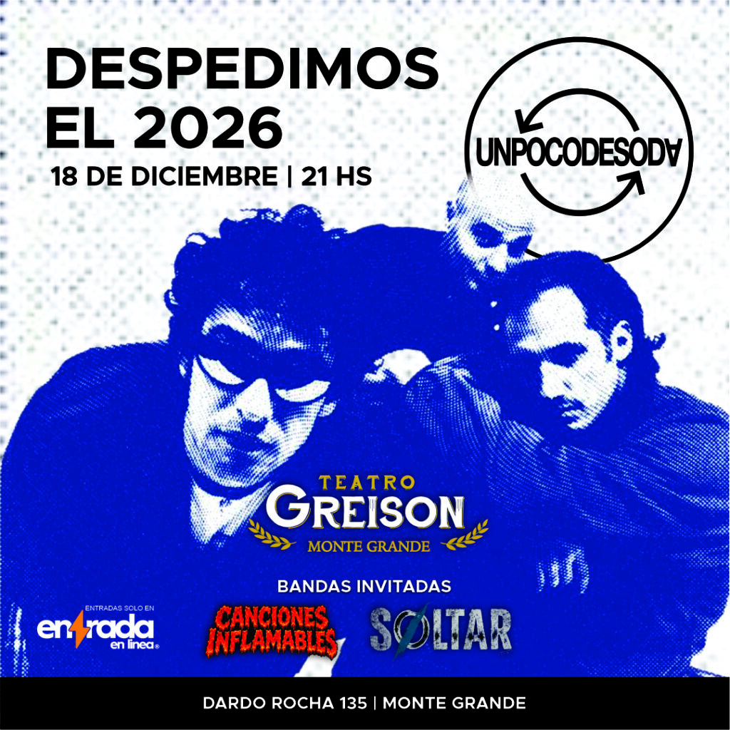 Entradas para UN POCO DE SODA en TEATRO GREISON - Entrada en Línea