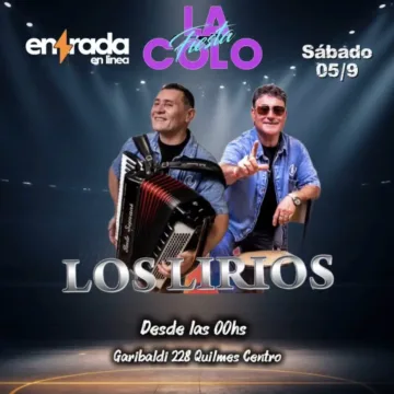 Entradas para FIESTA LA COLO | LOS LIRIOS en Garibaldi 228 Quilmes - Entrada en Línea
