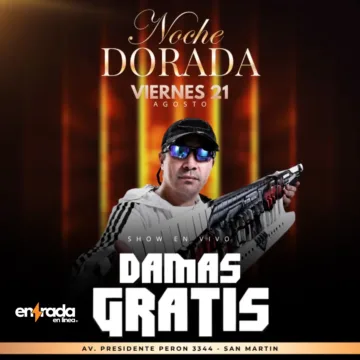 Entradas para DAMAS GRATIS - NOCHE DORADA en THE ONE CLUB - Entrada en Línea